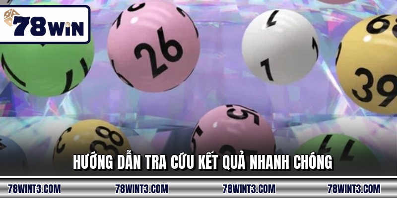 Hướng dẫn tra cứu kết quả nhanh chóng